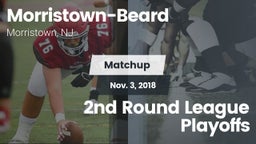 Matchup: Morristown-Beard vs. 2nd Round League Playoffs 2018