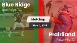 Matchup: Blue Ridge vs. Prairiland  2018