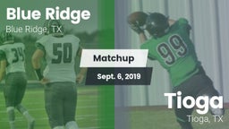 Matchup: Blue Ridge vs. Tioga  2019