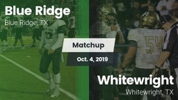 Matchup: Blue Ridge vs. Whitewright  2019