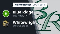Recap: Blue Ridge  vs. Whitewright  2019