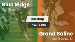 Matchup: Blue Ridge vs. Grand Saline  2019