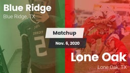 Matchup: Blue Ridge vs. Lone Oak  2020
