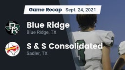 Recap: Blue Ridge  vs. S & S Consolidated  2021