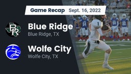 Recap: Blue Ridge  vs. Wolfe City  2022
