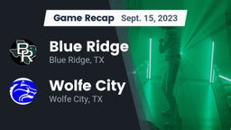 Recap: Blue Ridge  vs. Wolfe City  2023