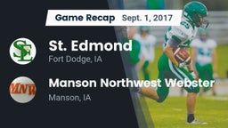 Recap: St. Edmond  vs. Manson Northwest Webster  2017