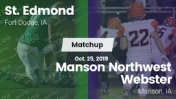 Matchup: St. Edmond vs. Manson Northwest Webster  2019