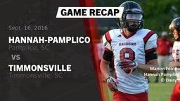 Recap: Hannah-Pamplico  vs. Timmonsville  2016