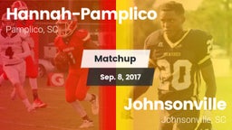Matchup: Hannah-Pamplico vs. Johnsonville  2017