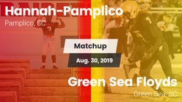 Matchup: Hannah-Pamplico vs. Green Sea Floyds  2019