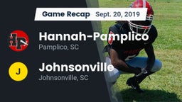 Recap: Hannah-Pamplico  vs. Johnsonville  2019
