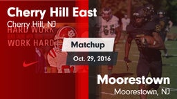 Matchup: Cherry Hill East vs. Moorestown  2016