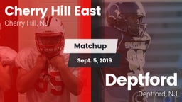 Matchup: Cherry Hill East vs. Deptford  2019