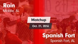Matchup: Rain vs. Spanish Fort  2016