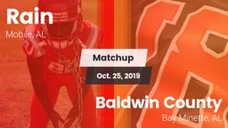 Matchup: Rain vs. Baldwin County  2019