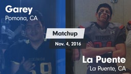 Matchup: Garey vs. La Puente  2016