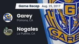 Recap: Garey  vs. Nogales  2017