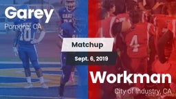 Matchup: Garey vs. Workman  2019