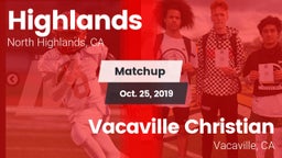 Matchup: Highlands vs. Vacaville Christian  2019