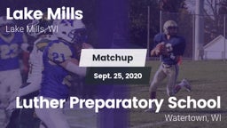 Matchup: Lake Mills vs. Luther Preparatory School 2020