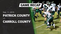 Recap: Patrick County  vs. Carroll County  2015