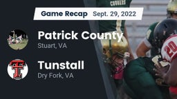 Recap: Patrick County  vs. Tunstall  2022