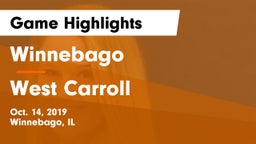 Winnebago  vs West Carroll Game Highlights - Oct. 14, 2019