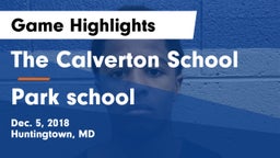 The Calverton School vs Park school Game Highlights - Dec. 5, 2018