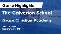 The Calverton School vs Grace Christian Academy Game Highlights - Jan. 22, 2019