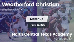 Matchup: Weatherford Christia vs. North Central Texas Academy 2017