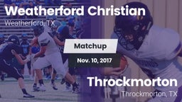 Matchup: Weatherford Christia vs. Throckmorton  2017