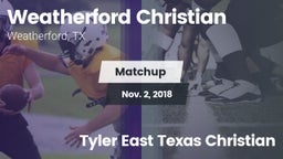 Matchup: Weatherford Christia vs. Tyler East Texas Christian 2018