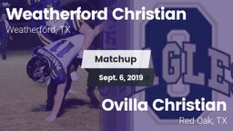 Matchup: Weatherford Christia vs. Ovilla Christian  2019