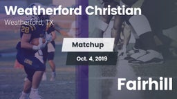 Matchup: Weatherford Christia vs. Fairhill 2019