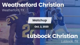 Matchup: Weatherford Christia vs. Lubbock Christian  2020