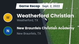 Recap: Weatherford Christian  vs. New Braunfels Christian Academy 2022