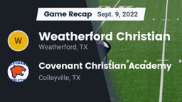 Recap: Weatherford Christian  vs. Covenant Christian Academy 2022