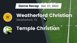 Recap: Weatherford Christian  vs. Temple Christian  2022