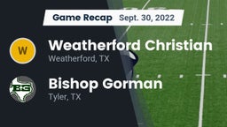 Recap: Weatherford Christian  vs. Bishop Gorman  2022
