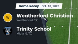 Recap: Weatherford Christian  vs. Trinity School  2023