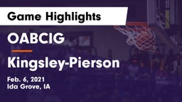 OABCIG  vs Kingsley-Pierson  Game Highlights - Feb. 6, 2021