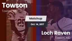 Matchup: Towson vs. Loch Raven  2017