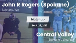 Matchup: John R Rogers High S vs. Central Valley  2017