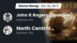 Recap: John R Rogers  (Spokane) vs. North Central  2017