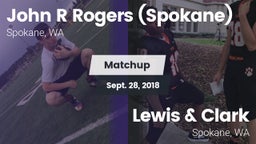 Matchup: John R Rogers High S vs. Lewis & Clark  2018
