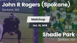 Matchup: John R Rogers High S vs. Shadle Park  2018