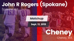 Matchup: John R Rogers High S vs. Cheney  2019