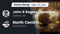 Recap: John R Rogers  (Spokane) vs. North Central  2021