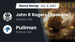 Recap: John R Rogers  (Spokane) vs. Pullman  2021